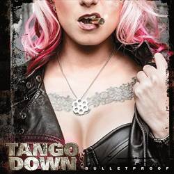 Tango Down : Bulletproof